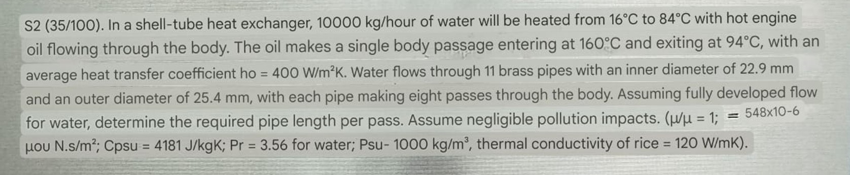  S2(35100). In a shell-tube heat exchanger, 10000kg? hour of water will