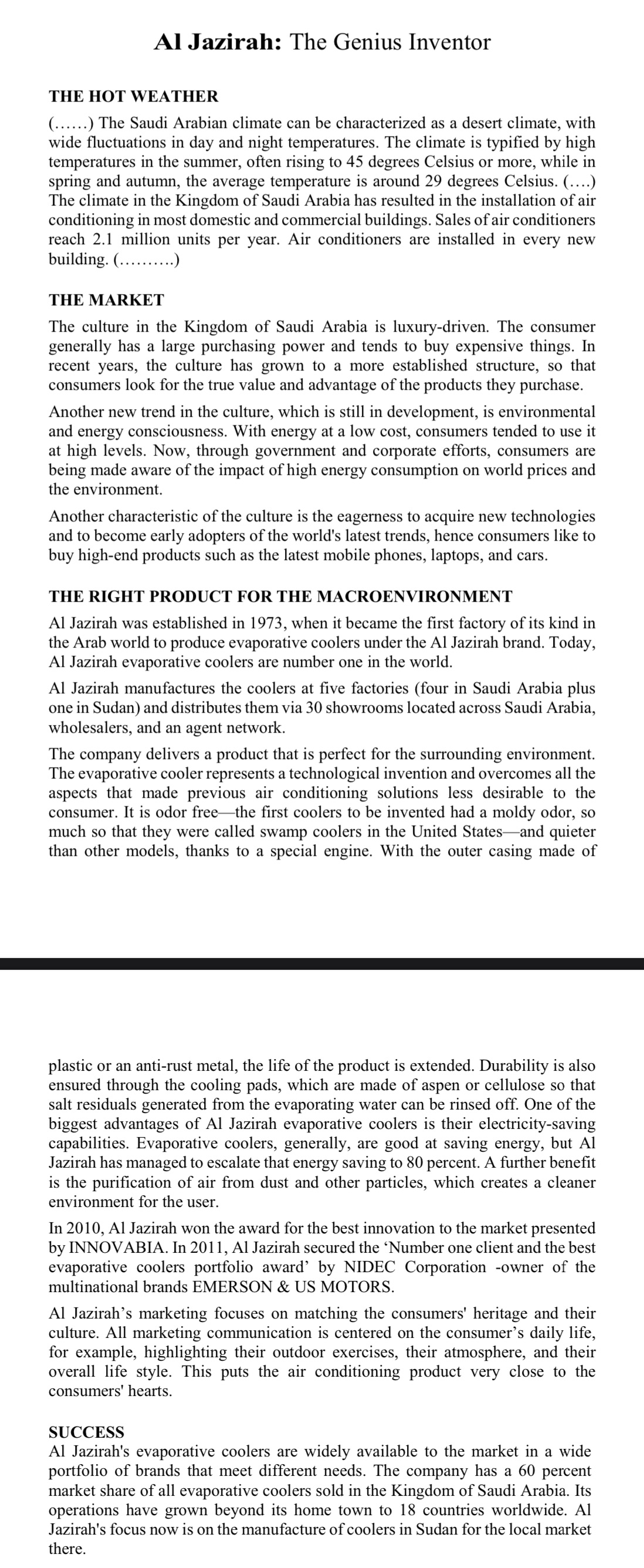 Questions:.1. Define the macro-environment and identify its components. What are the factors
