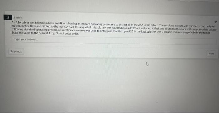  An ASA tablet was boiled in a basic solution following a