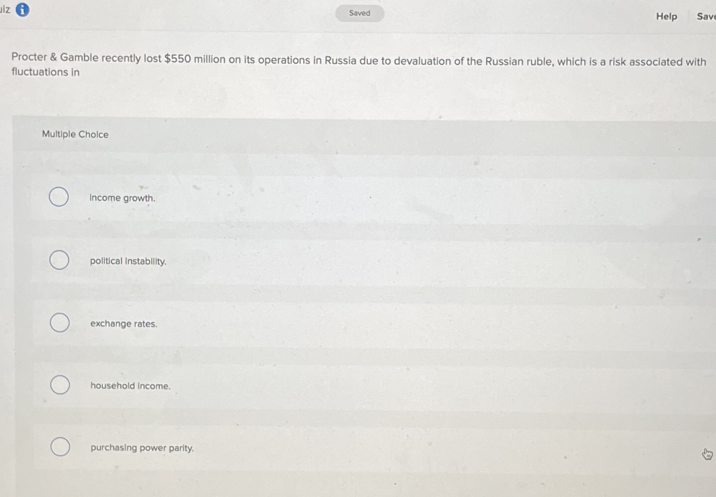 Need help! Multiple choice iz i Saved Help Sav Procter & Gamble