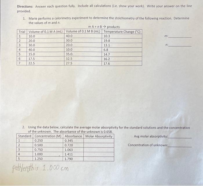  Directions: Answer each question fully. Include all calculations (i.e. show your