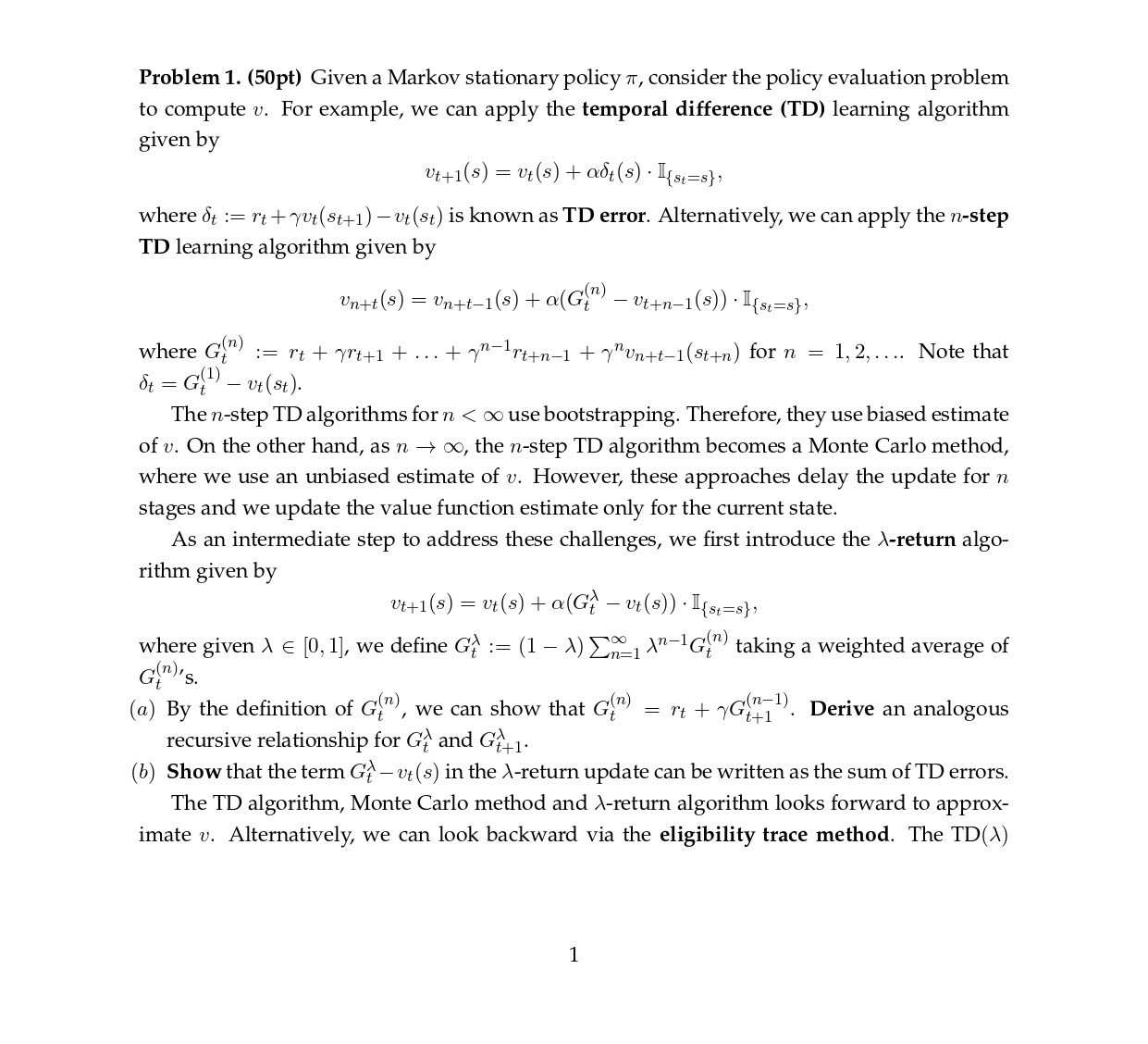  Problem 1.(50pt) Given a Markov stationary policy , consider the policy