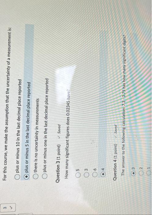  3 For this course, we make the assumption that the uncertainty