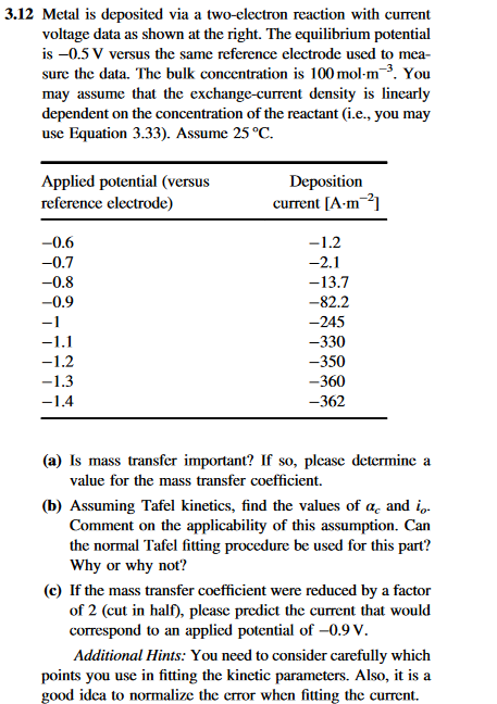  (a) Is mass transfer important? If so, please determine a value