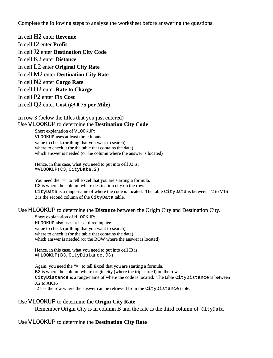 how I solve this assignmentcan anyone help me out Complete the following