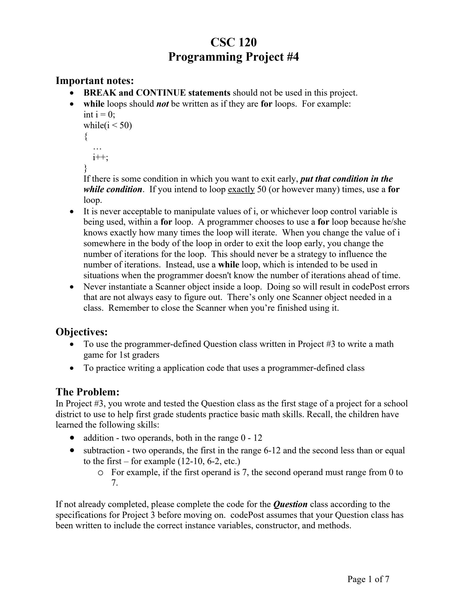 Project 4 helpIm having trouble with a project. My question class is