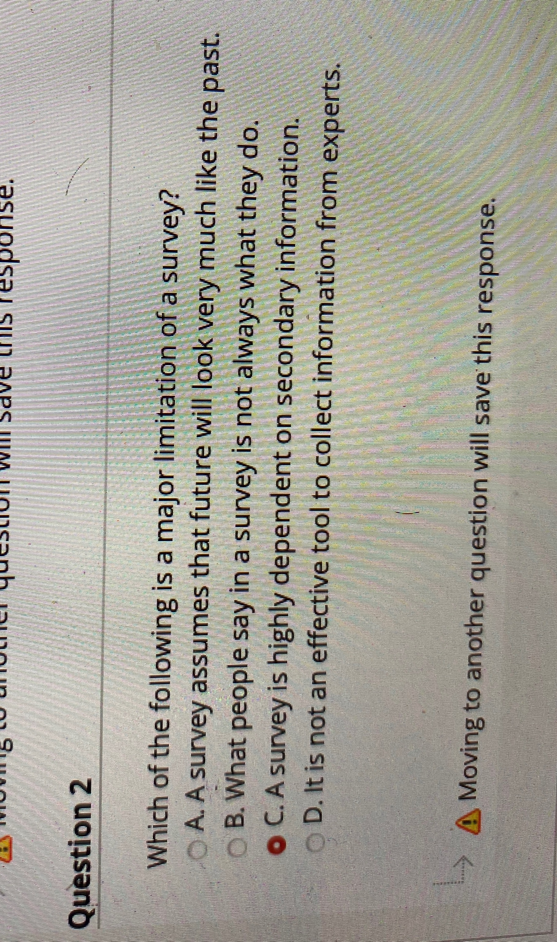 I need support on this question Dave Cis response. Question 2 Which