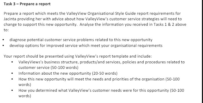  Task 3 - Prepare a report Prepare a report which meets