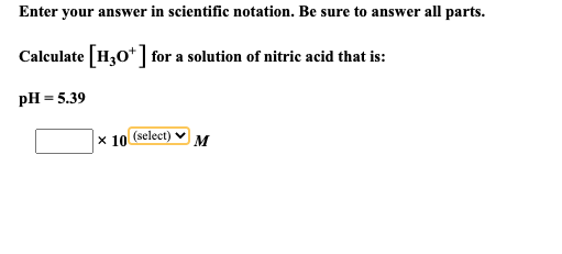 Enter your answer in scientific notation. Be sure to answer all