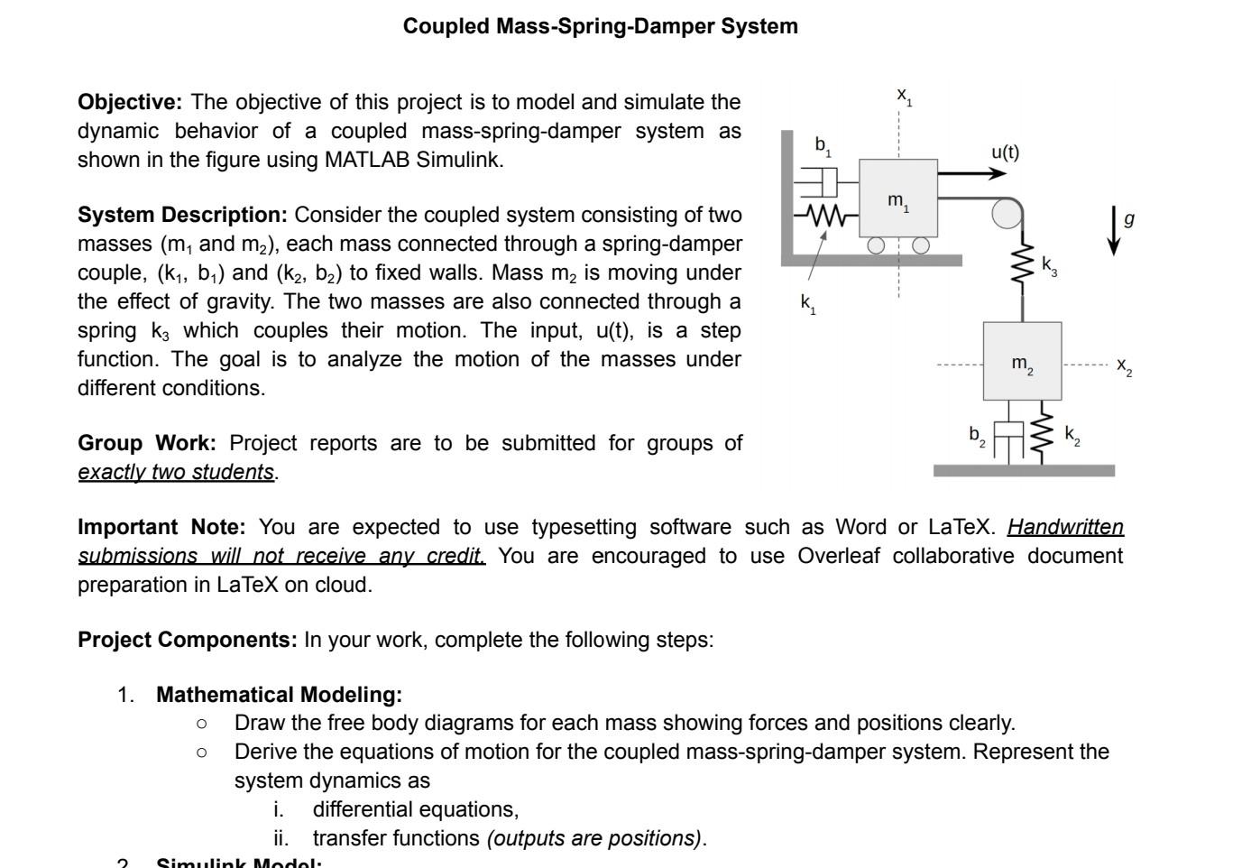 please solve this without using Ai. the subject is system dynamics