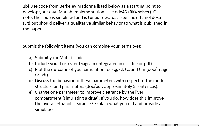 1b) Use code from Berkeley Madonna listed below as a starting point