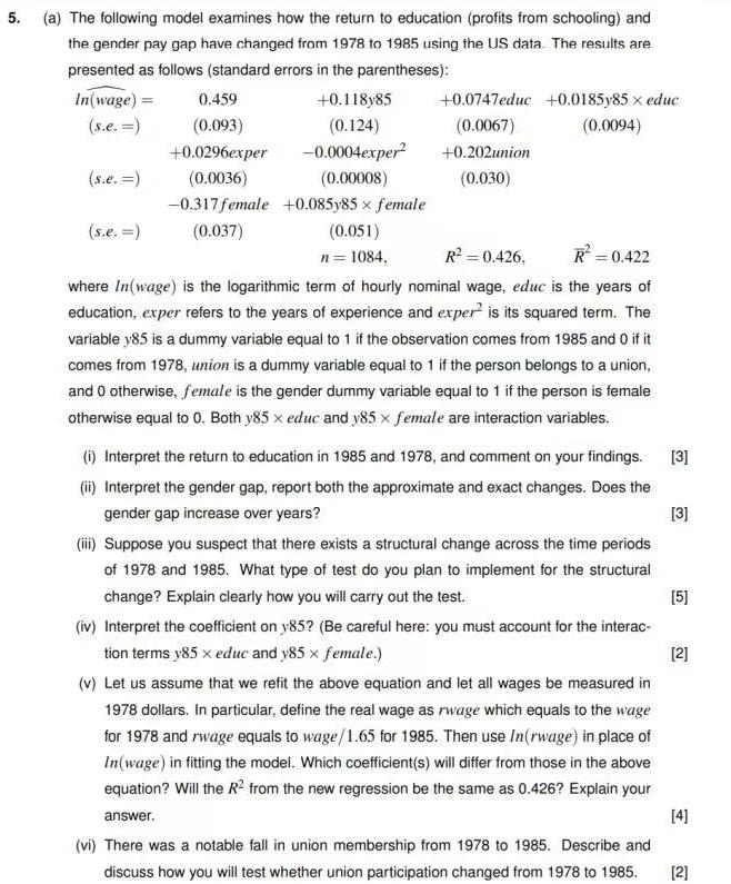  (a) The following model examines how the return to education (profits