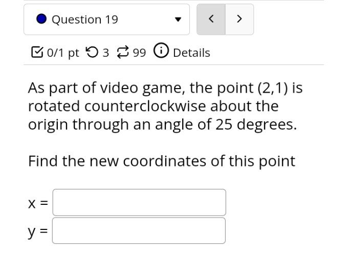  . Question 19 > 0/1 pt 5 3 99 0 Details