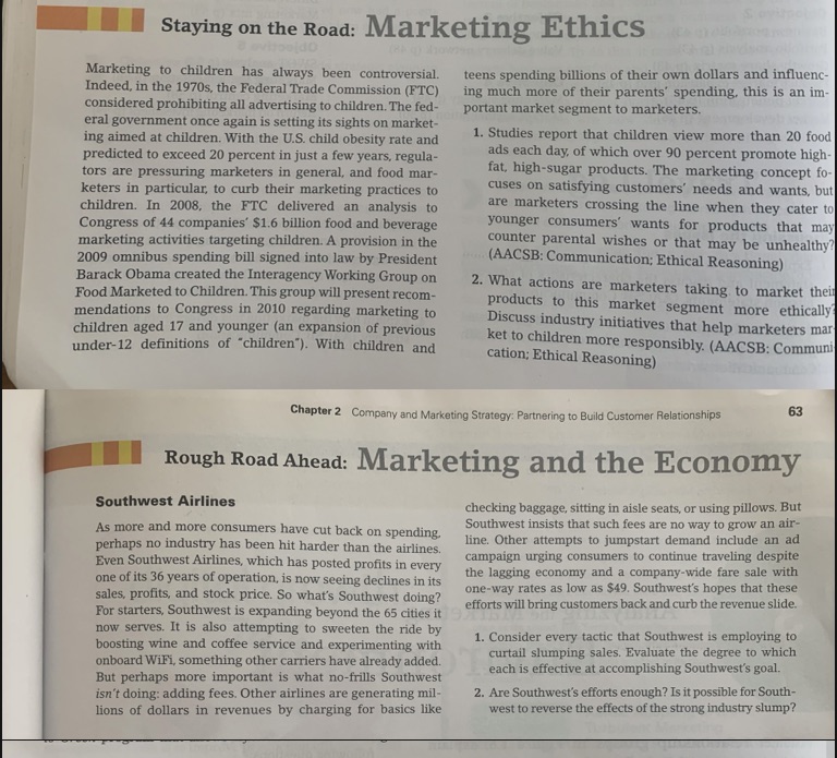 Chapter 2 questions 1. Consider every tactic that Southwest is employing to