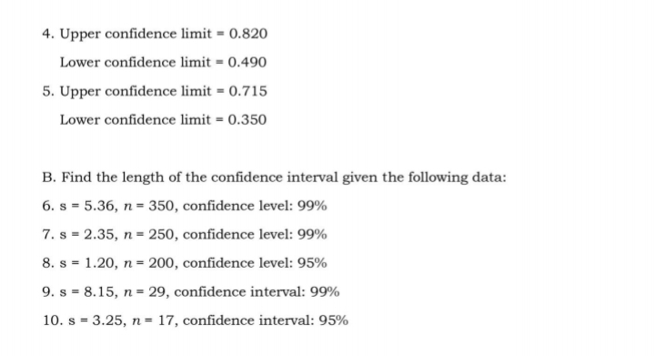 Help me please 4. Upper confidence limit = 0.820 Lower confidence limit
