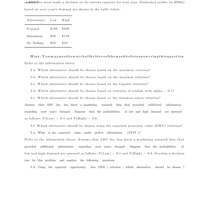  squaredlid ne must make a decision on its current capacity for