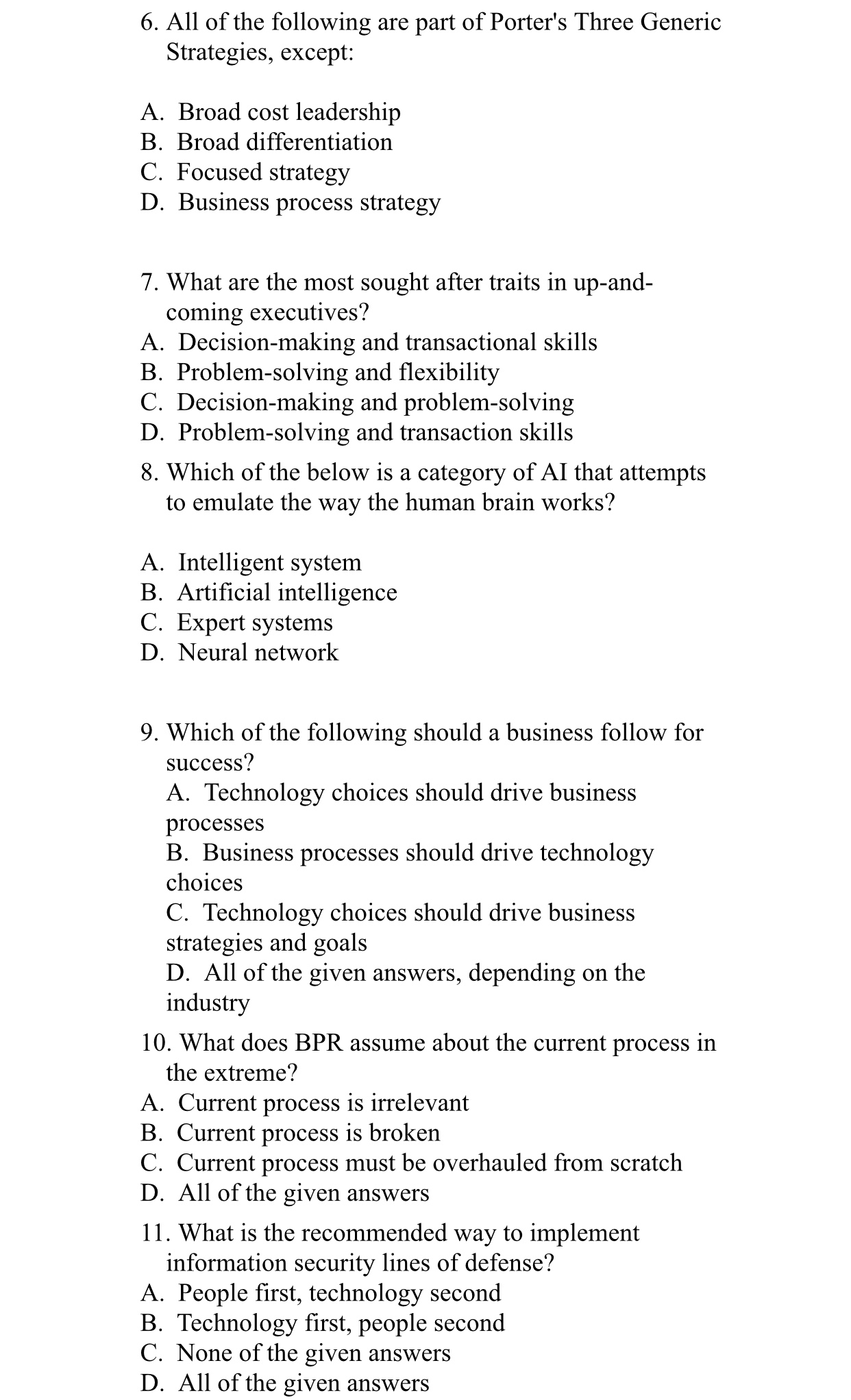 Interdependent D. Self-sufficient 3. Which of the following is considered data? A.