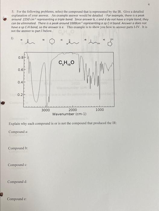  5. For the following problems, select the compound that is represented