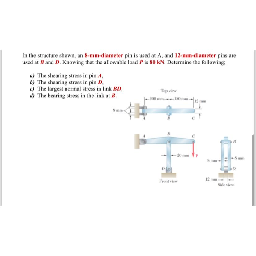  In the structure shown, an 8-mm-diameter pin is used at A,