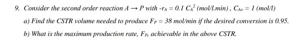  Answer both a and b questions 9. Consider the second order