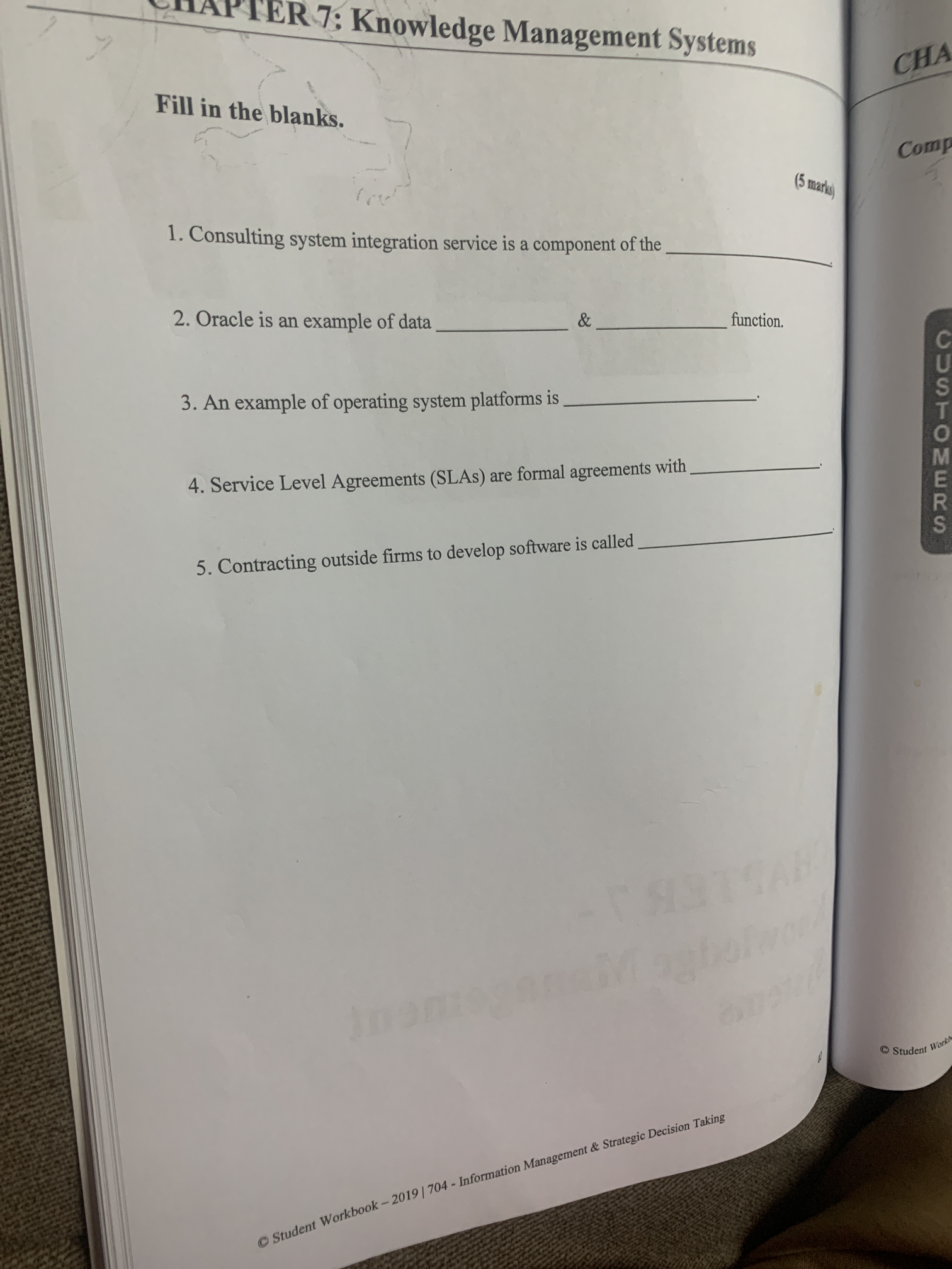 CHAPTER 7: Knowledge Management Systems CHA Fill in the blanks. Comp