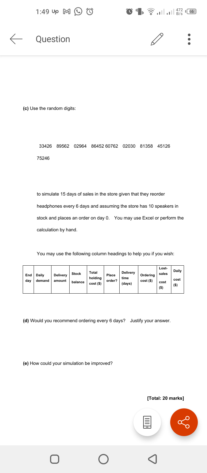 table below: Sales Number of Days Sales Number of Days 0 8