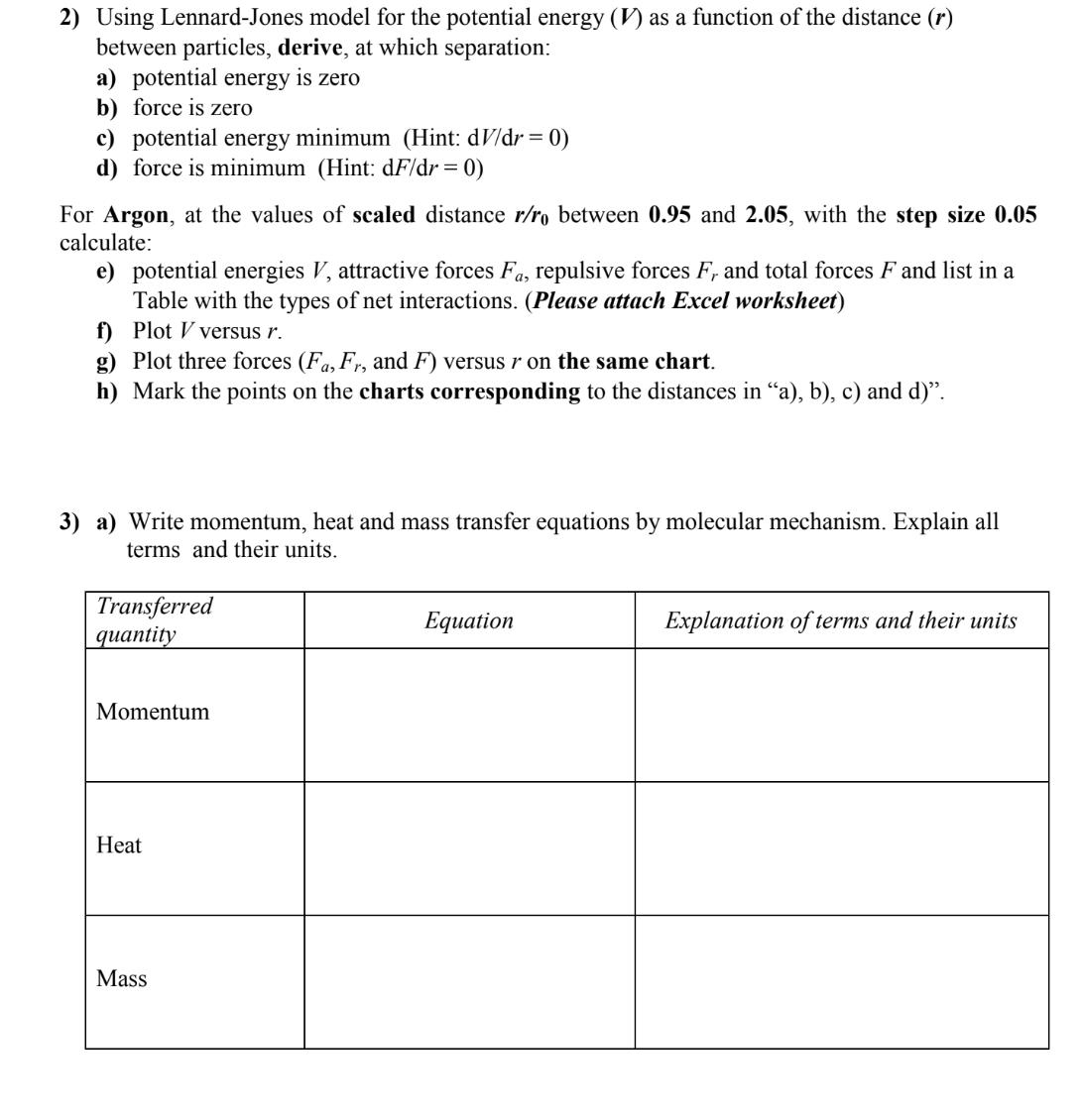  Using Lennard-Jones model for the potential energy (V) as a function