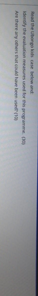 I dentify the evaluation measures used for this programme in the ubongo