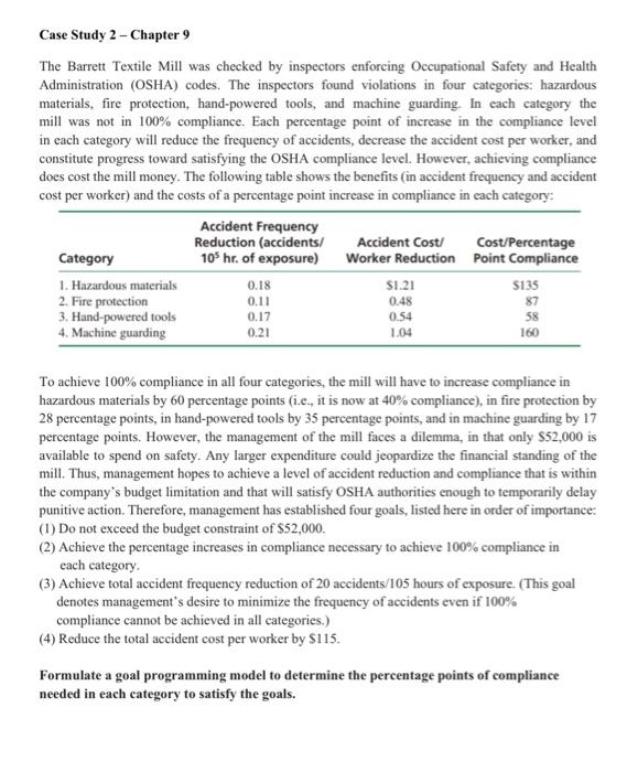  Case Study 2 - Chapter 9 The Barrett Textile Mill was