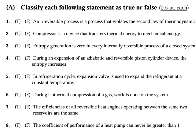  (A) Classify each following statement as true or false . each