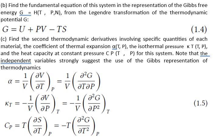 as its fundamental equation in the representation of entropy the following relation: