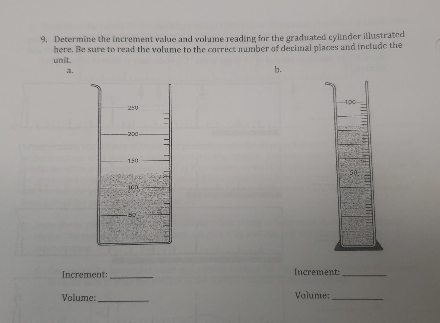  9. Determine the increment value and volume reading for the graduated