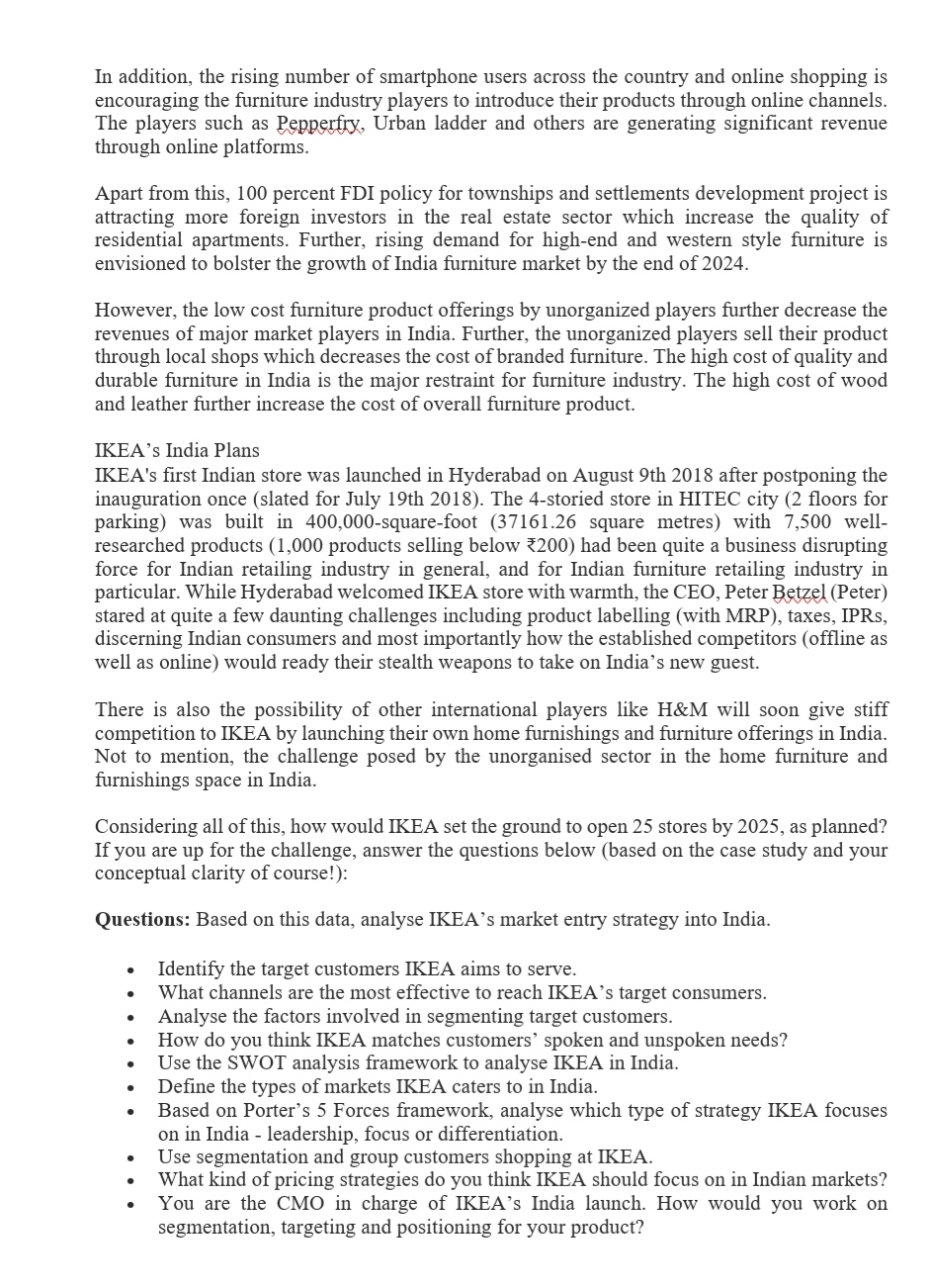 largest furniture retailer, IKEA, decided to enter the second most populous country