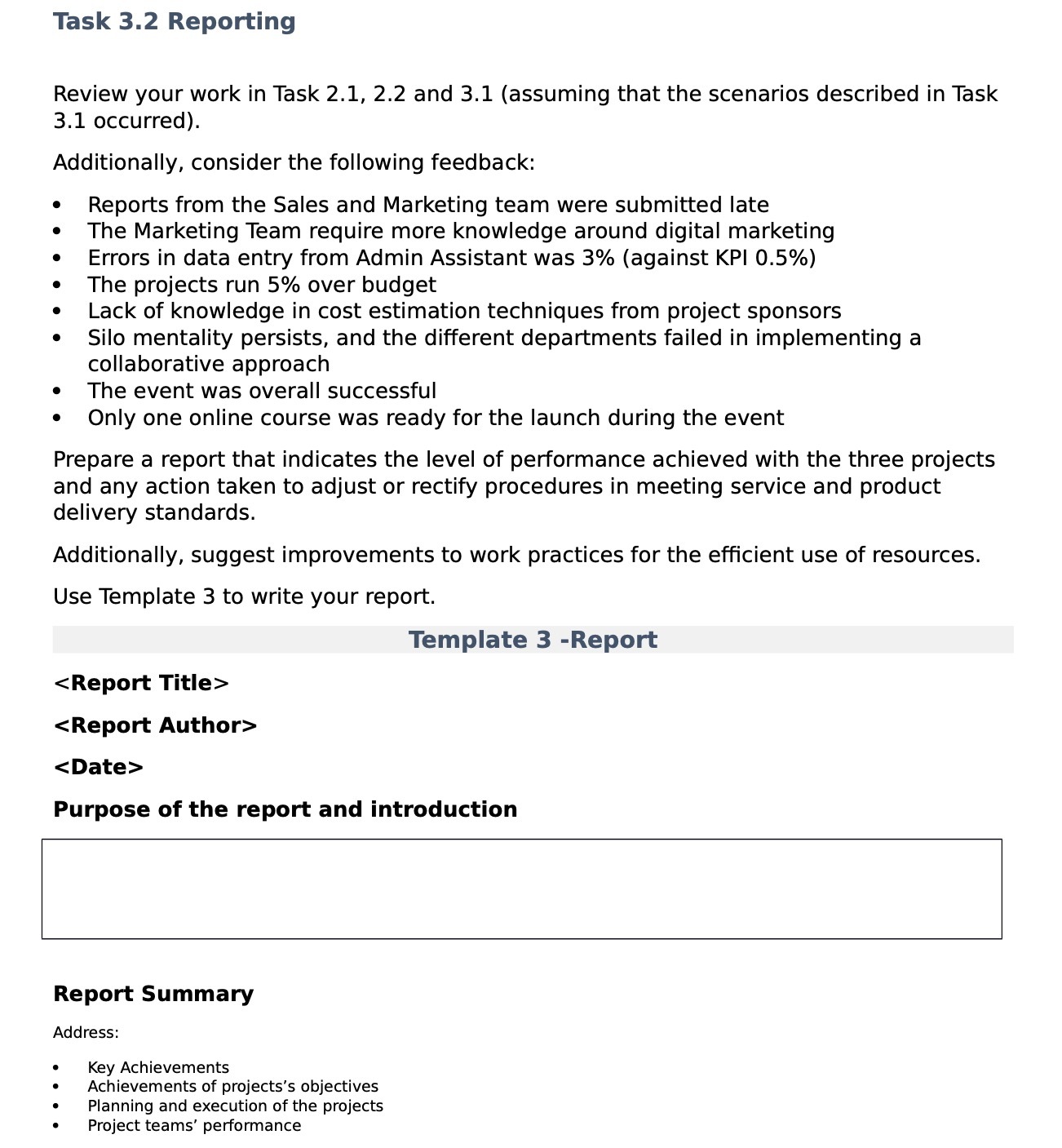 Task 3.2 Reporting Review your work in Task 2.1, 2.2 and