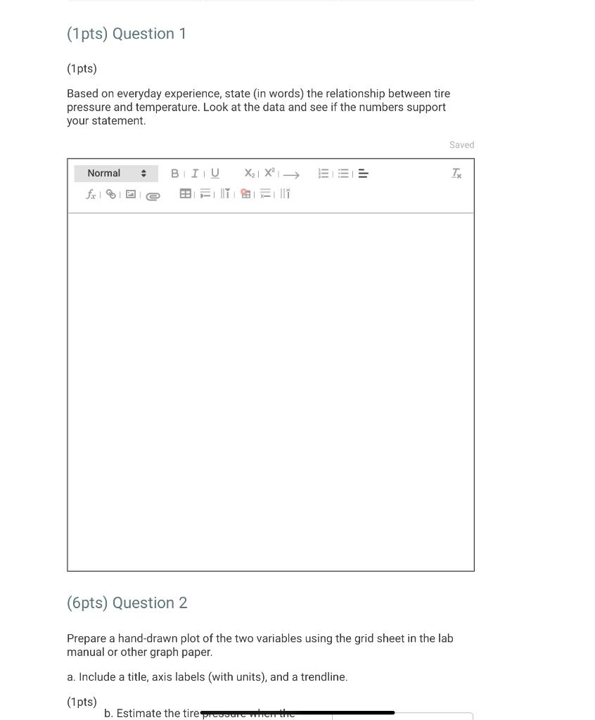 function of the temperature of the tire Data Set C: First, examine