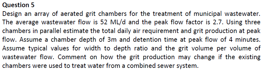 Chemical Engineering Problem! (Wastewater Engineering) Please answer this question as soon as