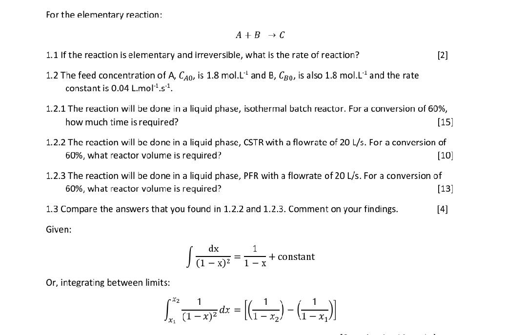 1.3 please, please show how you intergrated For the elementary reaction:
