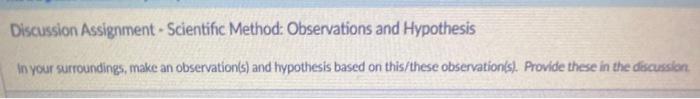 can someone help me with this? please!! thanks Discussion Assignment - Scientific