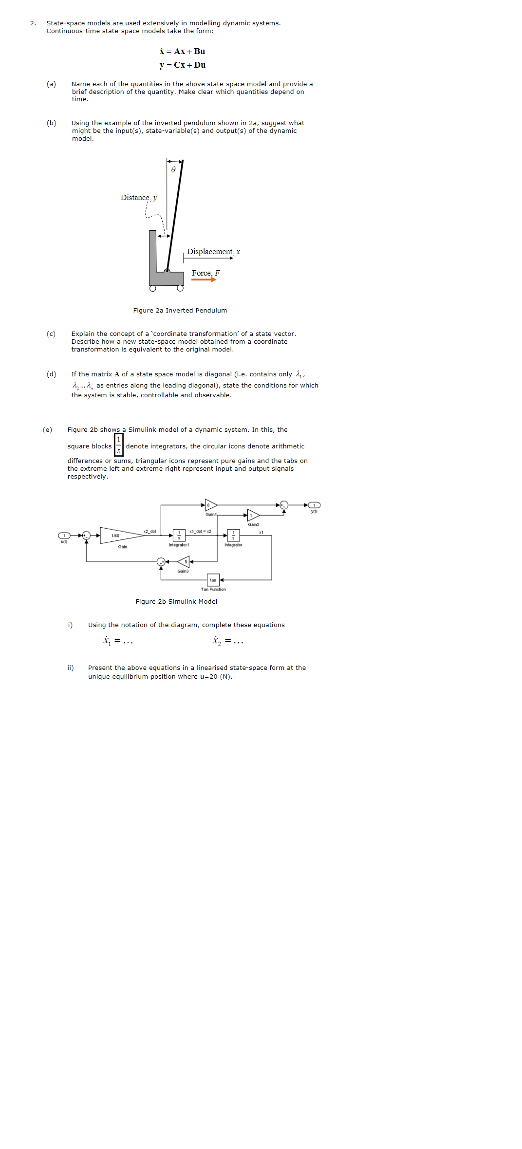  Solve this question from a system analysis worksheetState-space models are used