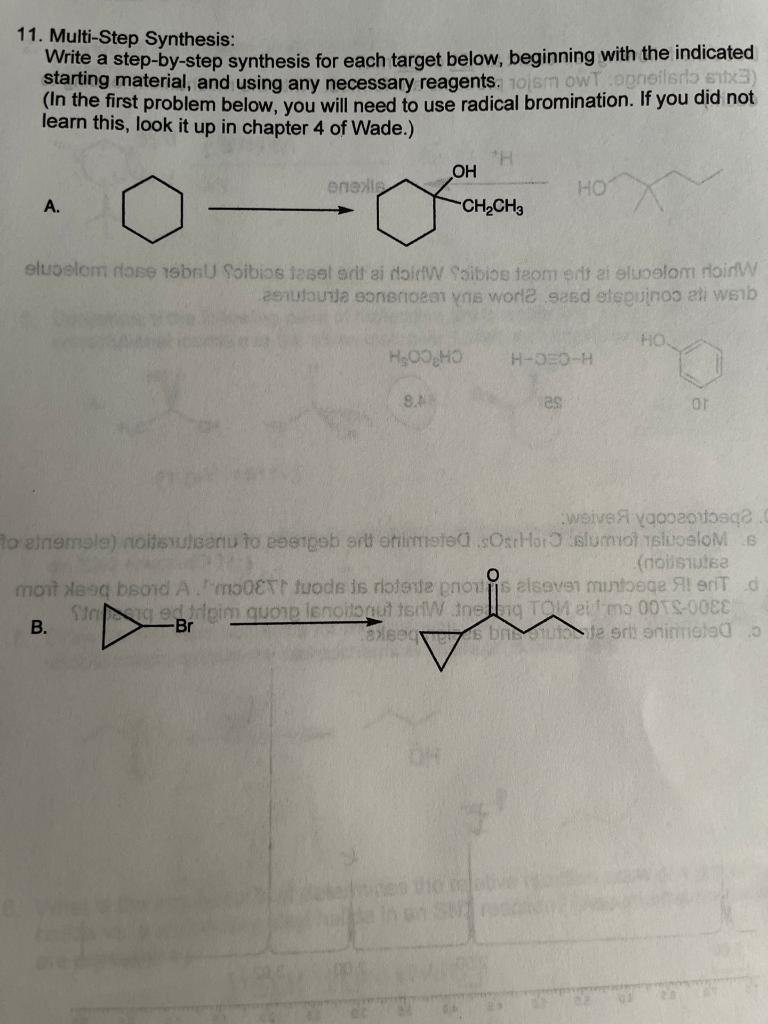  11. Multi-Step Synthesis: Write a step-by-step synthesis for each target below,