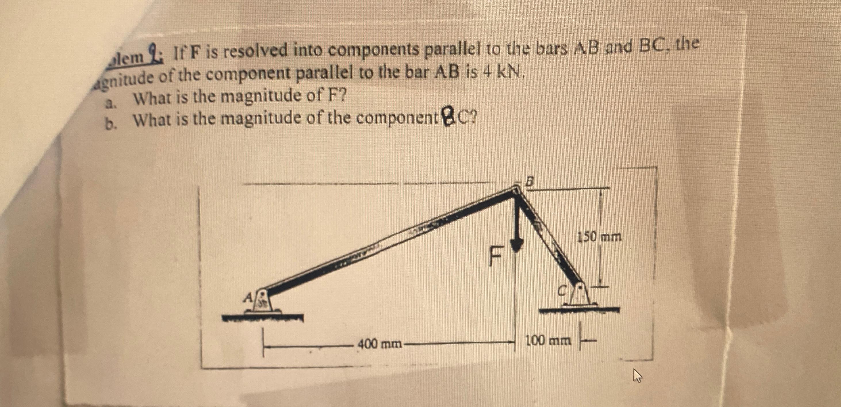  sem 2. If F is resolved into components parallel to the