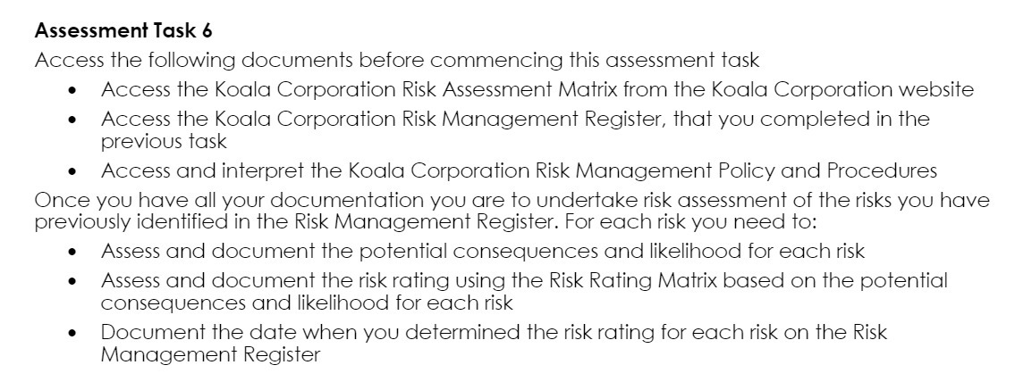  Assessment Task 6 Access the following documents before commencing this assessment