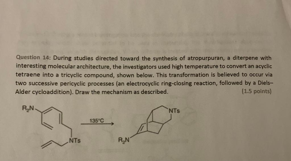  NEED HELP. WRITE NICELY WITH EXPLANATION Question 14: During studies directed
