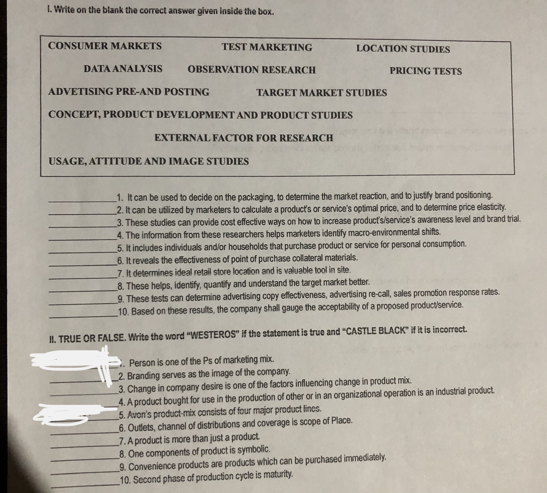 Marketing 1. Write on the blank the correct answer given inside the