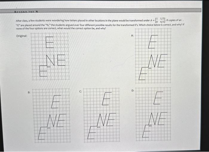 please show all work and explain After class, a few students were