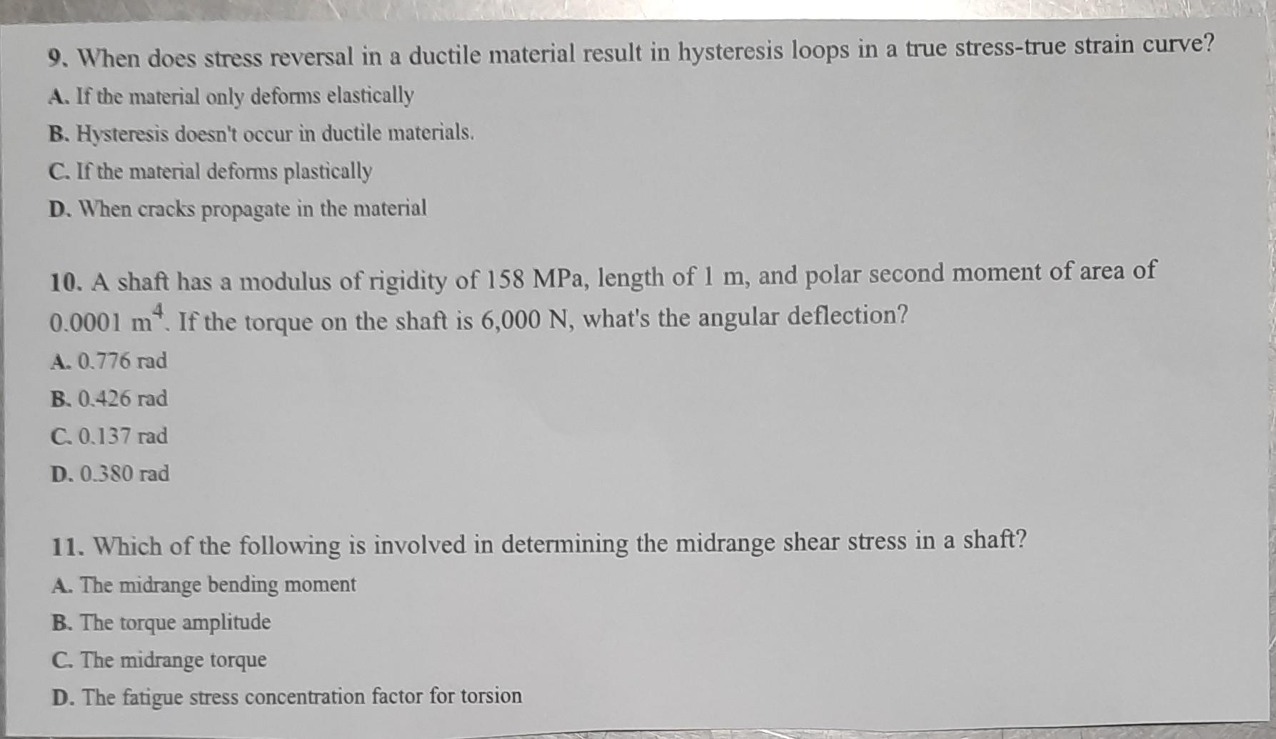 I need help with these questions. 9. When does stress reversal