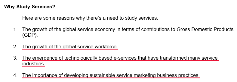  Why Study Services? Here are some reasons why there's a need
