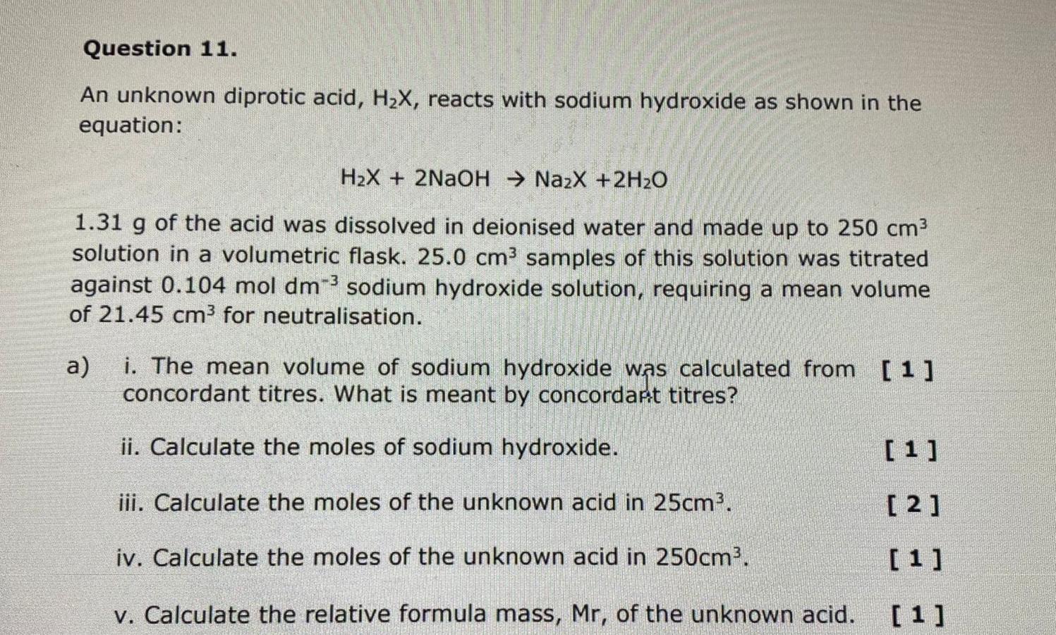 please do it urgent needed Question 11. An unknown diprotic acid, H2X,