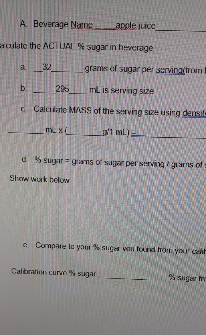 solution (grams) 10.208 *Mass of solution (grams) 10.0 Volume of solution (mL)