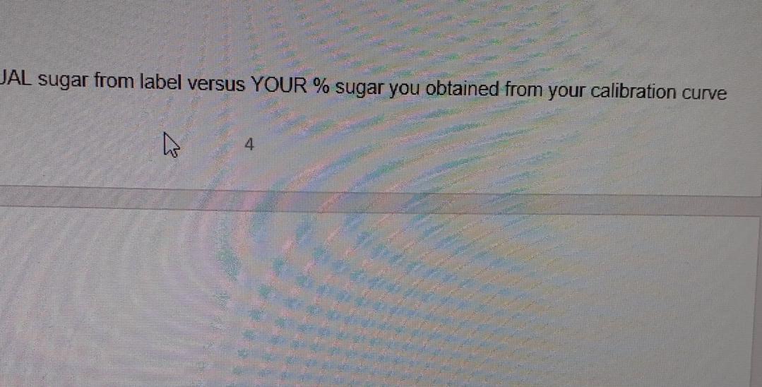 of Show work below e. Compare to your % sugar you found